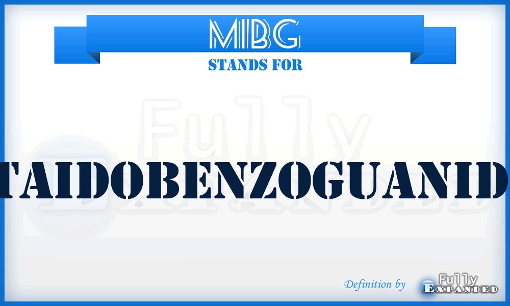 MIBG - MetaIdoBenzoGuanidine