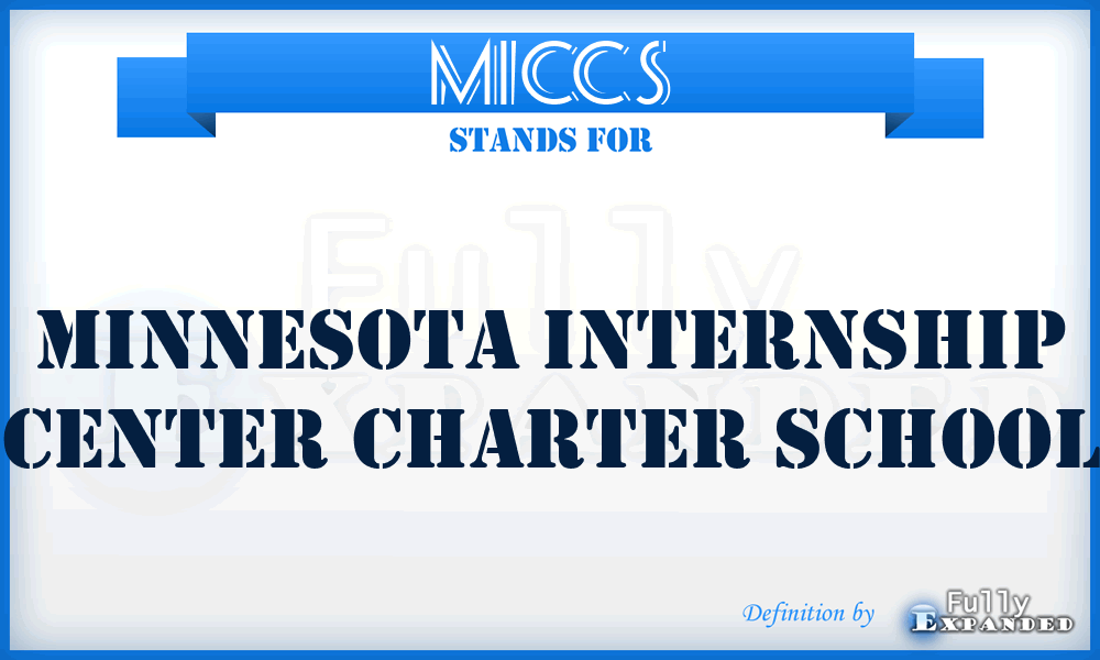 MICCS - Minnesota Internship Center Charter School