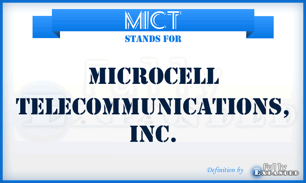 MICT - Microcell Telecommunications, Inc.