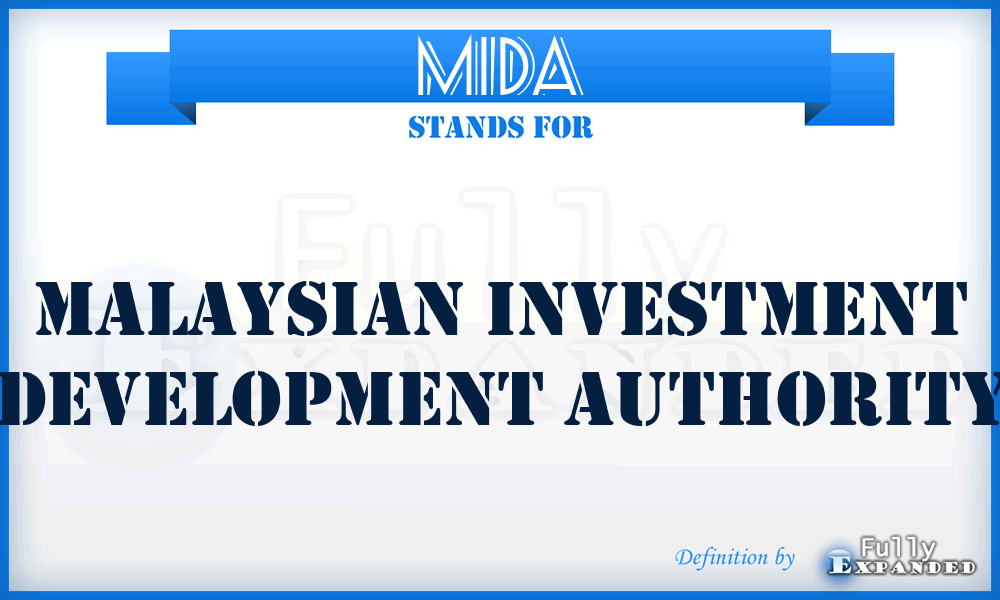 MIDA - Malaysian Investment Development Authority