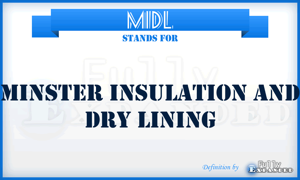 MIDL - Minster Insulation and Dry Lining