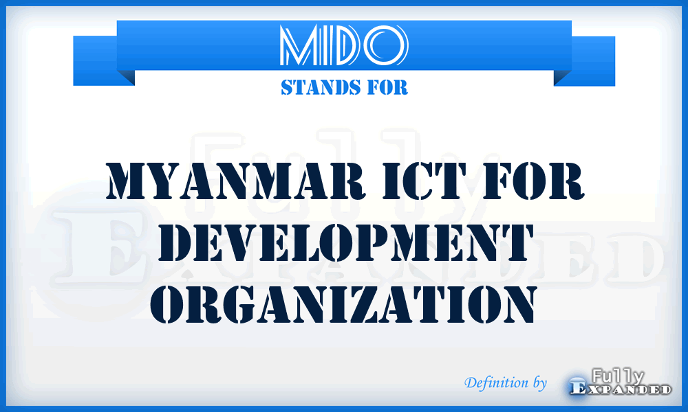 MIDO - Myanmar ICT for Development Organization