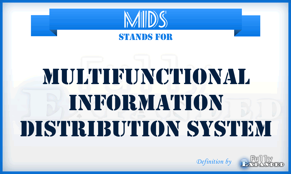 MIDS - Multifunctional Information Distribution System