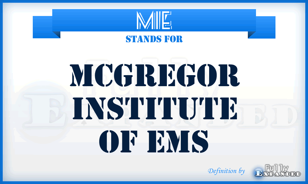 MIE - Mcgregor Institute of Ems