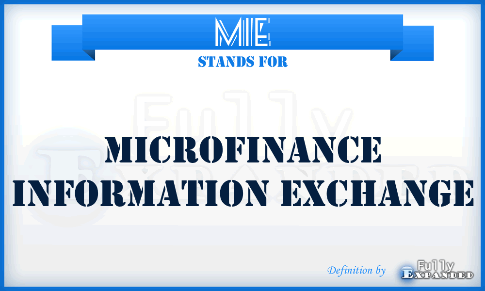 MIE - Microfinance Information Exchange