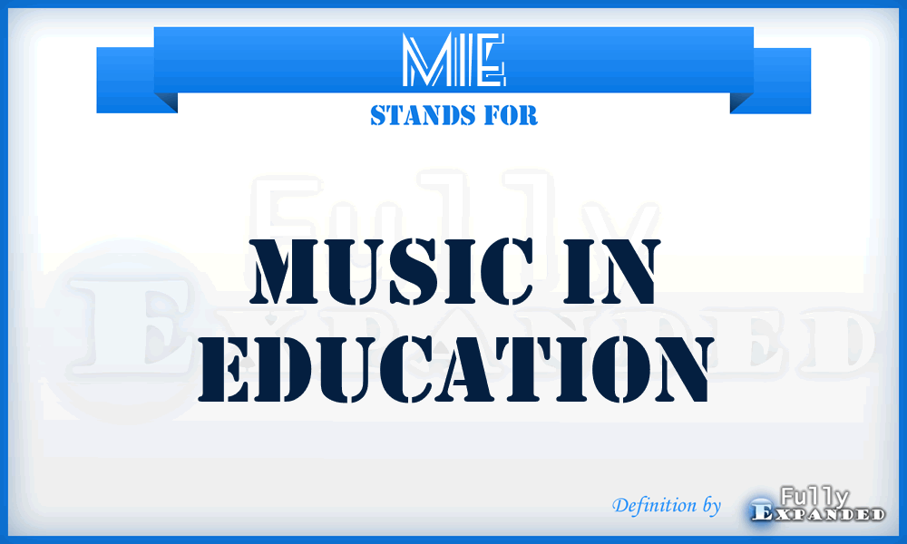 MIE - Music In Education