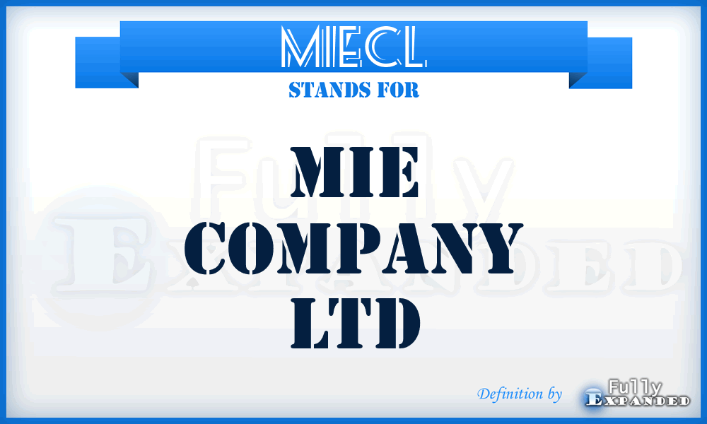 MIECL - MIE Company Ltd