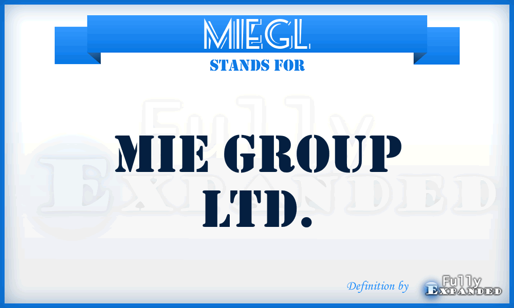 MIEGL - MIE Group Ltd.