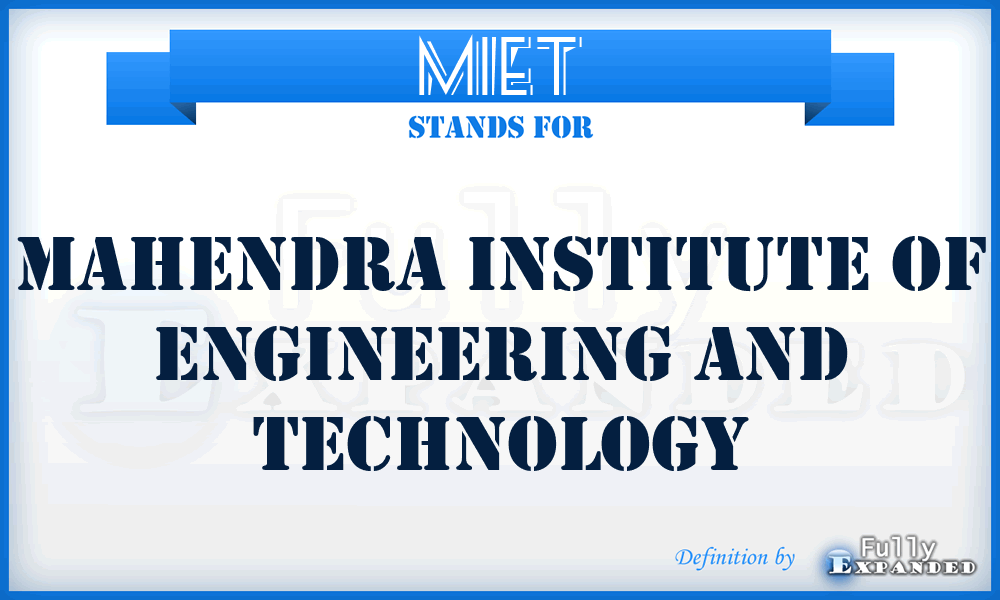 MIET - Mahendra Institute of Engineering and Technology