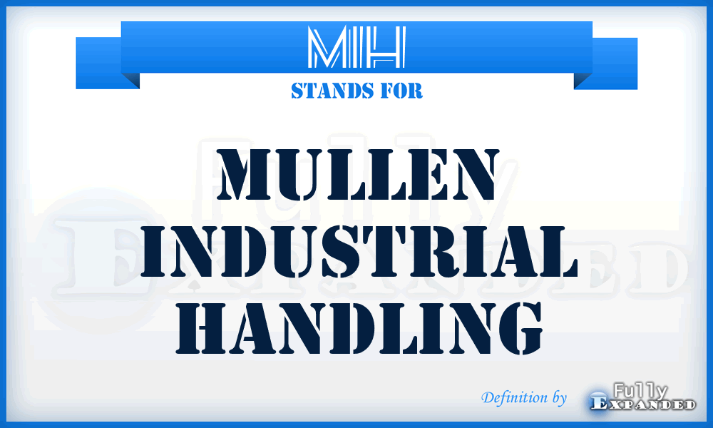 MIH - Mullen Industrial Handling