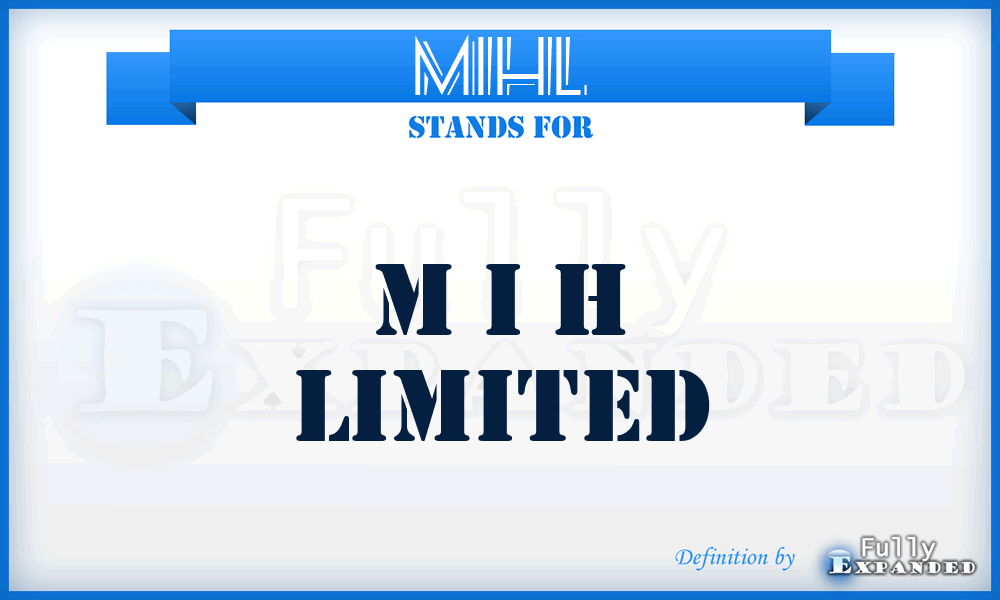 MIHL - M I H Limited