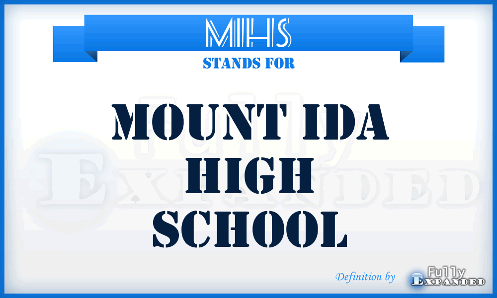 MIHS - Mount Ida High School
