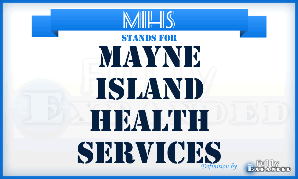 MIHS - Mayne Island Health Services