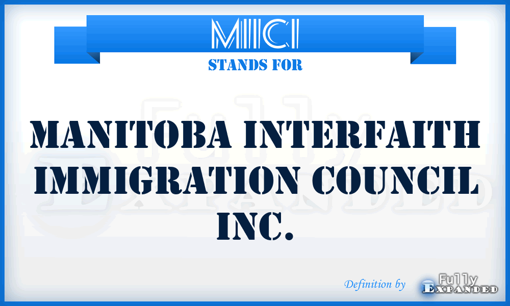 MIICI - Manitoba Interfaith Immigration Council Inc.