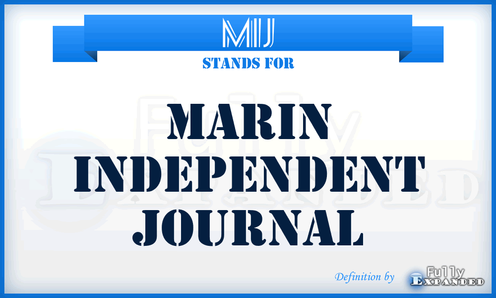 MIJ - Marin Independent Journal