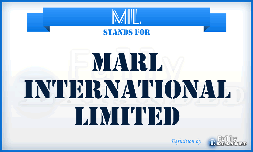 MIL - Marl International Limited