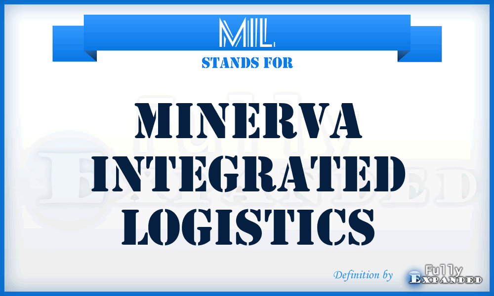 MIL - Minerva Integrated Logistics