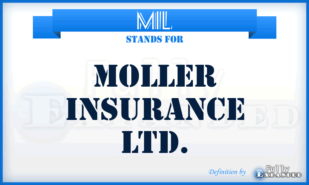 MIL - Moller Insurance Ltd.