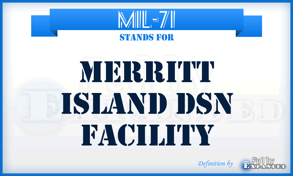 MIL-71 - Merritt Island DSN Facility