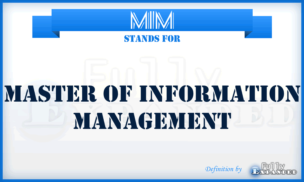 MIM - Master of Information Management
