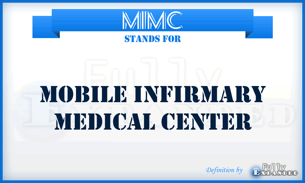 MIMC - Mobile Infirmary Medical Center