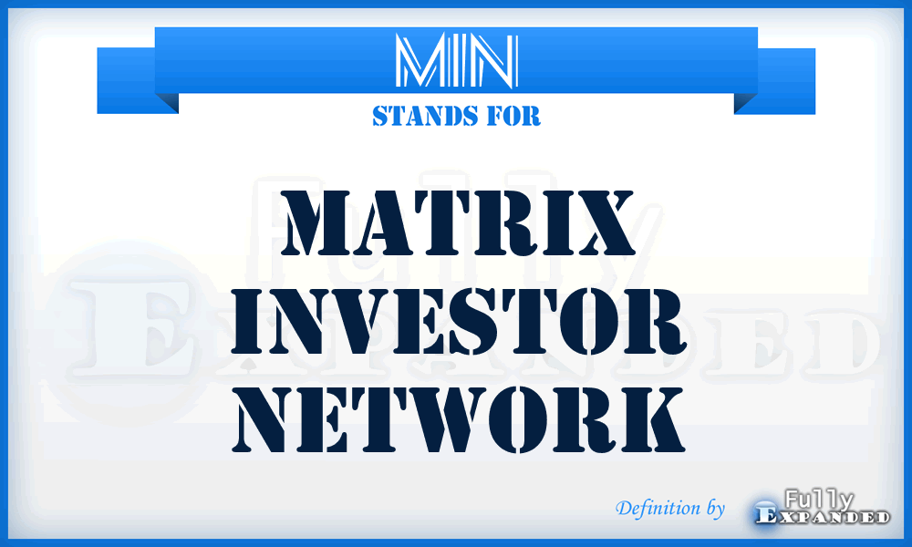 MIN - Matrix Investor Network