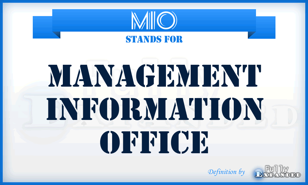 MIO - Management Information Office