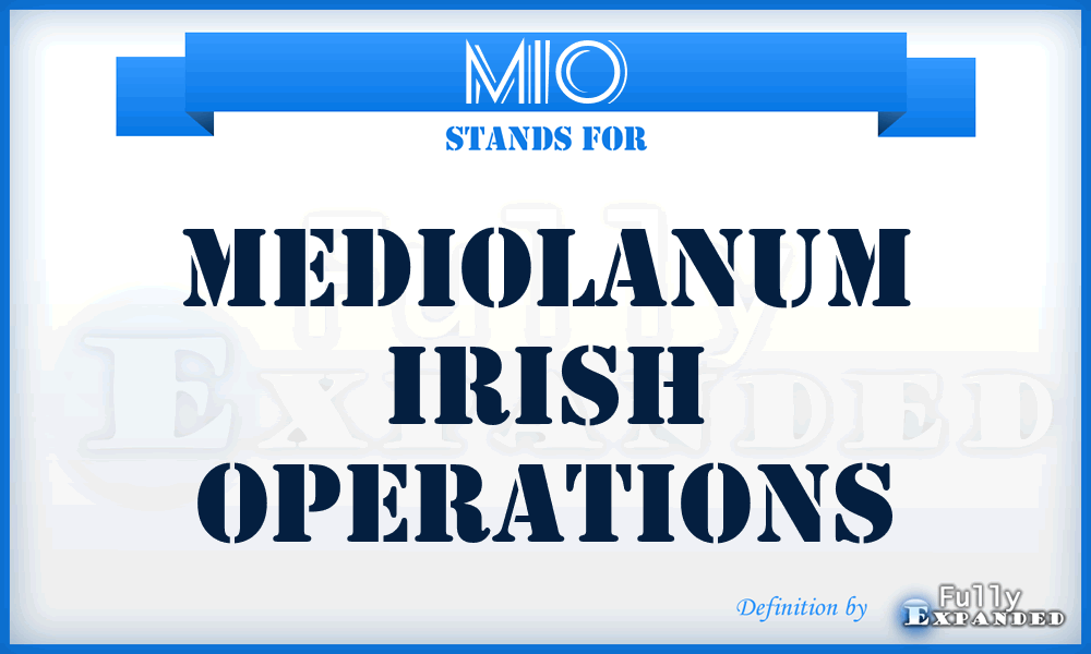 MIO - Mediolanum Irish Operations