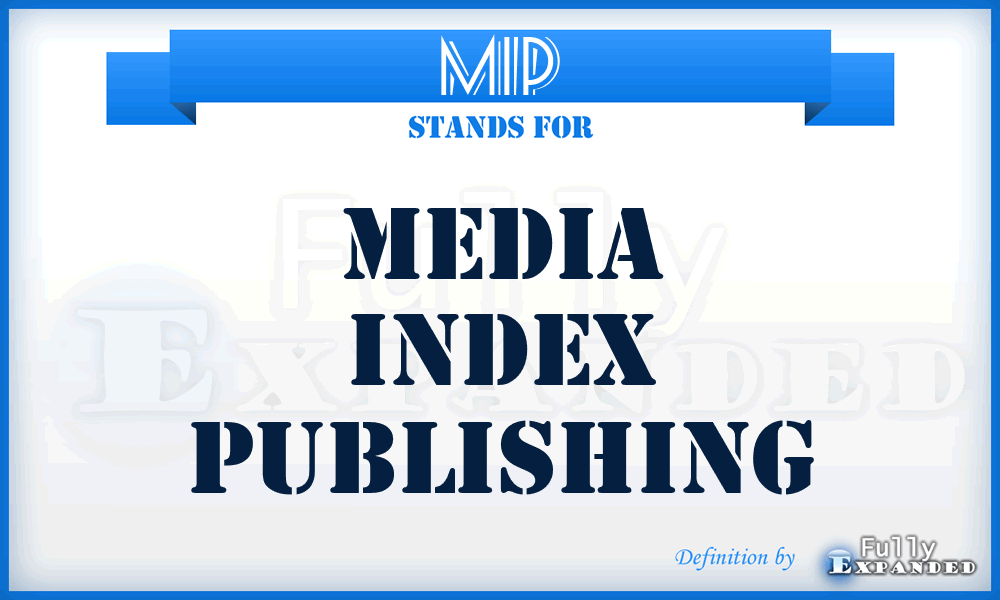 MIP - Media Index Publishing