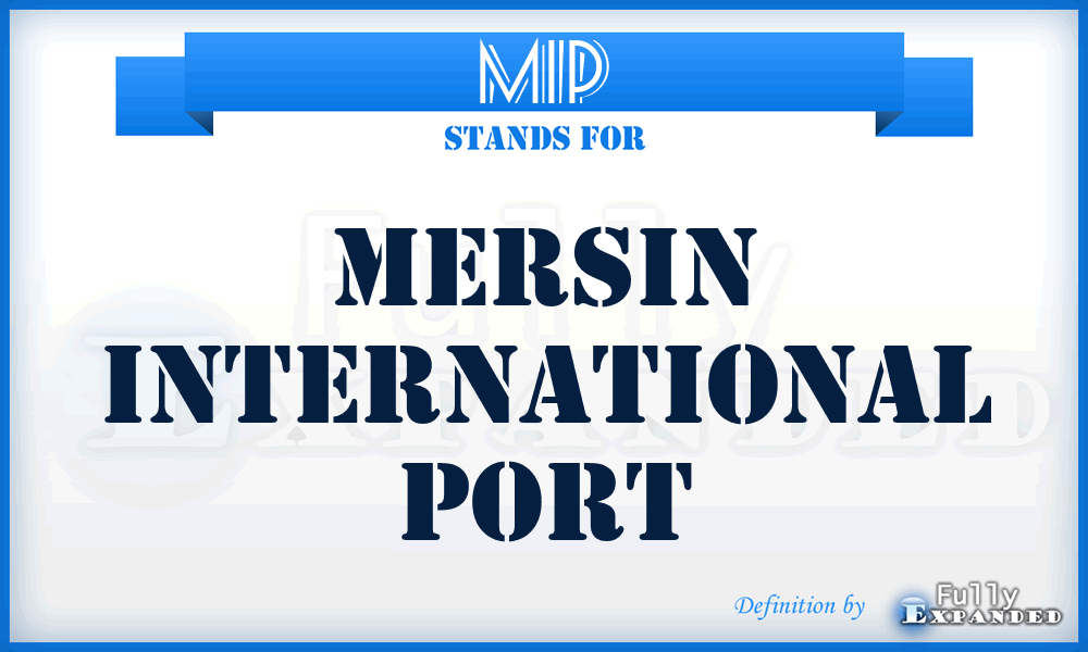 MIP - Mersin International Port