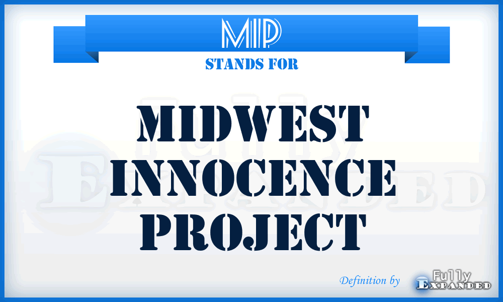 MIP - Midwest Innocence Project