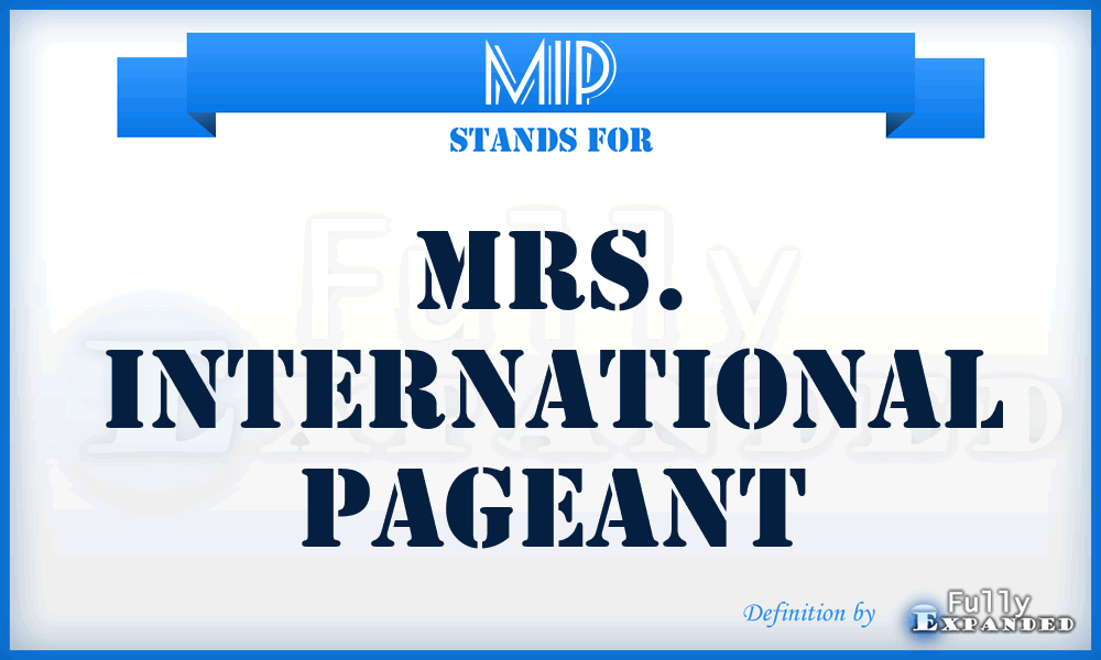 MIP - Mrs. International Pageant