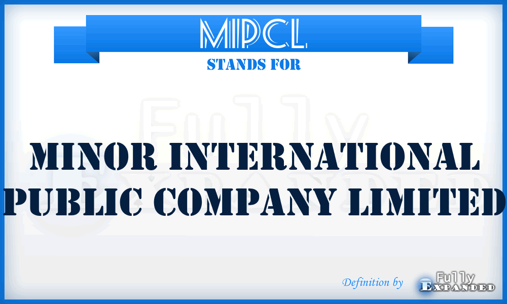 MIPCL - Minor International Public Company Limited