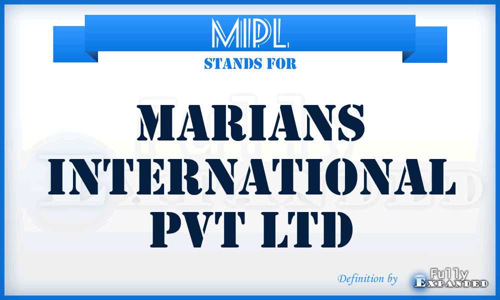 MIPL - Marians International Pvt Ltd