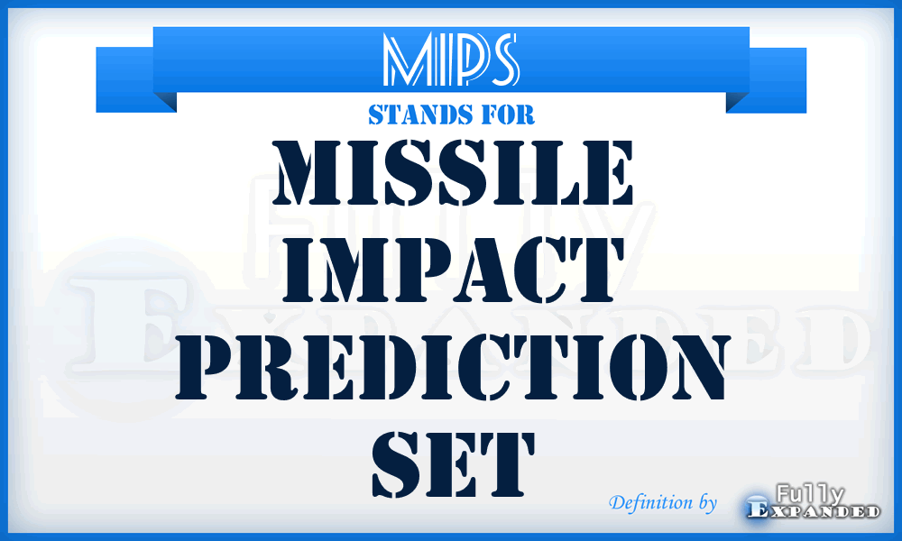 MIPS - Missile Impact Prediction Set