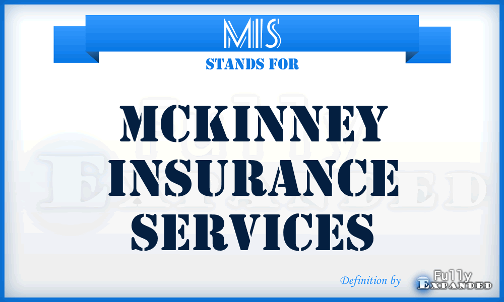 MIS - Mckinney Insurance Services