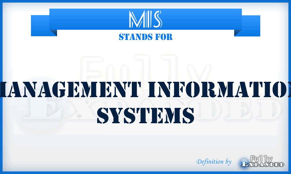 MIS - Management Information Systems
