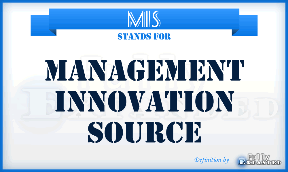 MIS - Management Innovation Source