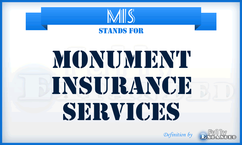 MIS - Monument Insurance Services