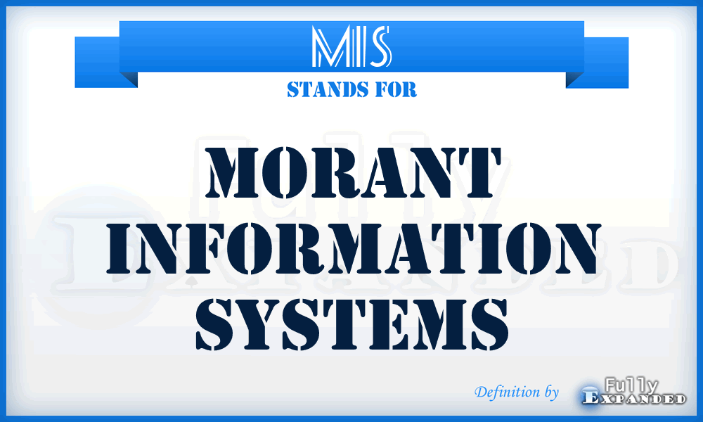 MIS - Morant Information Systems
