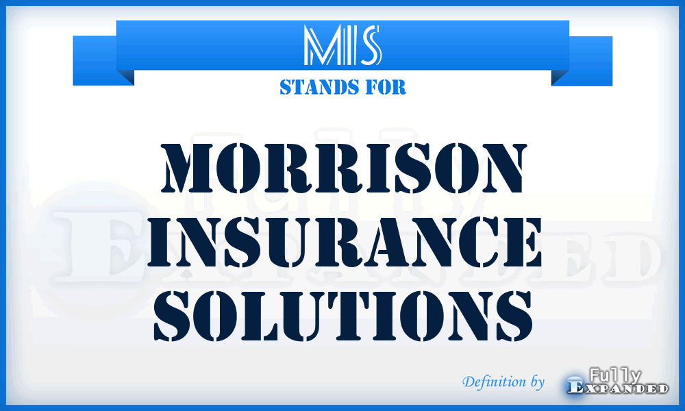 MIS - Morrison Insurance Solutions
