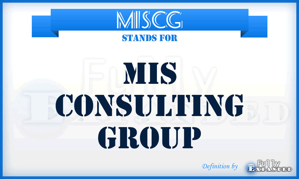 MISCG - MIS Consulting Group