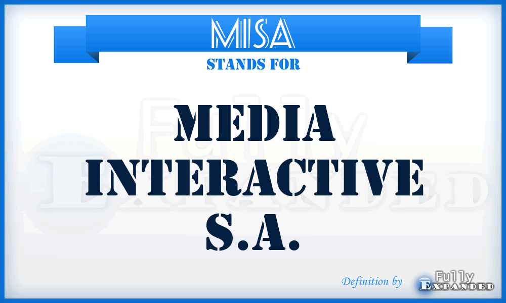 MISA - Media Interactive S.A.