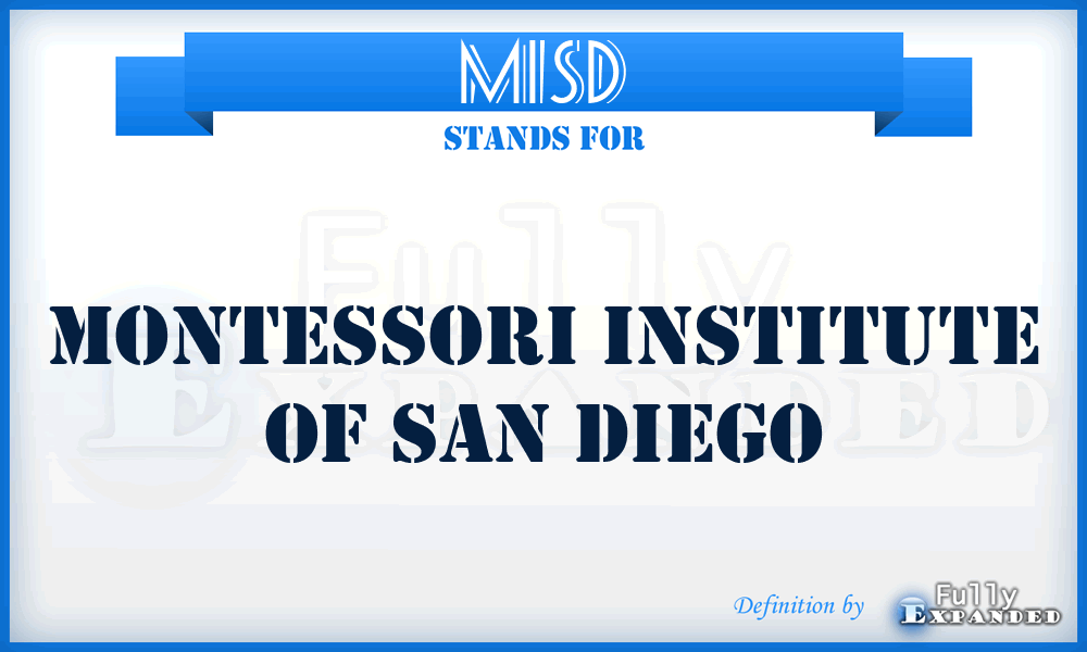 MISD - Montessori Institute of San Diego