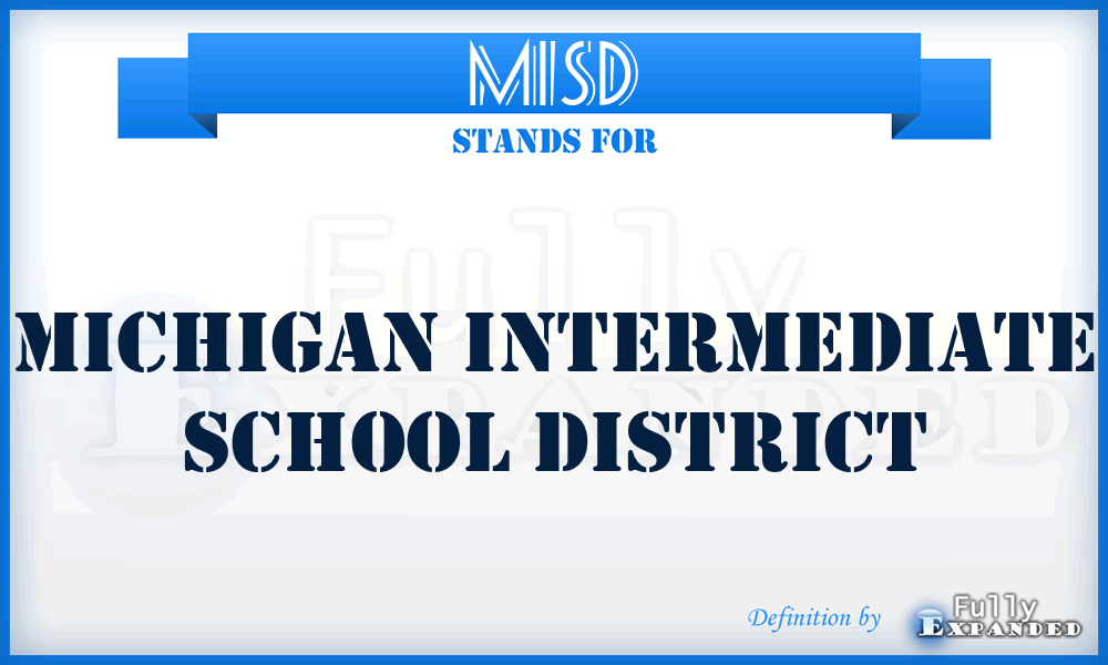 MISD - Michigan Intermediate School District