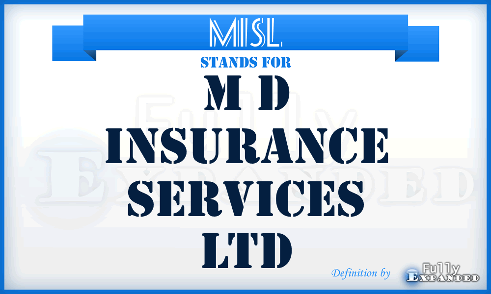 MISL - M d Insurance Services Ltd