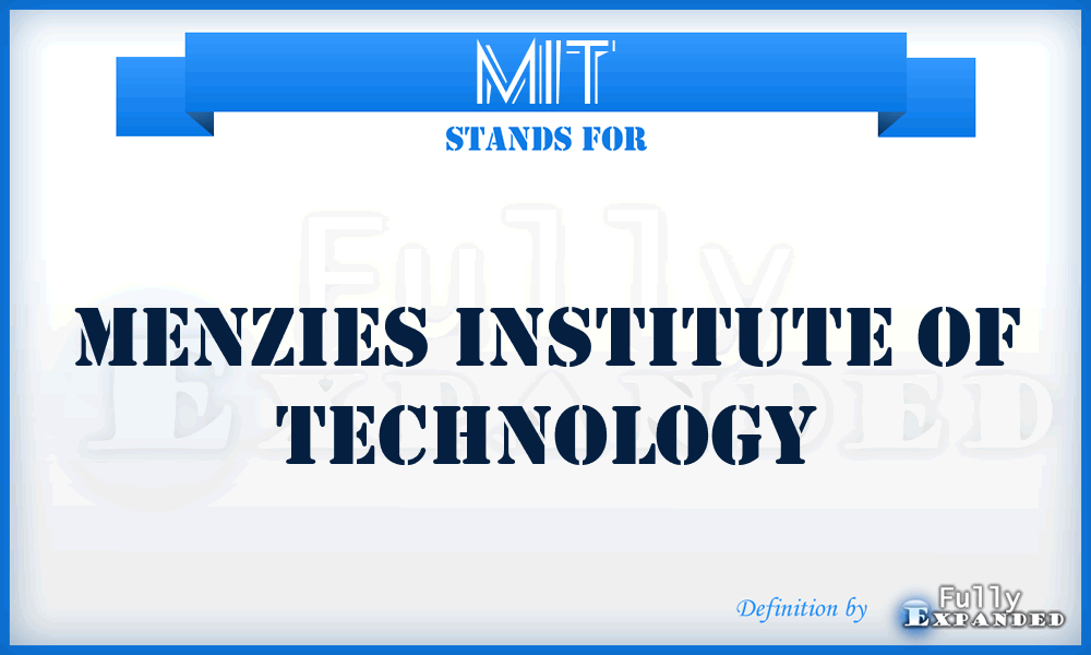 MIT - Menzies Institute of Technology