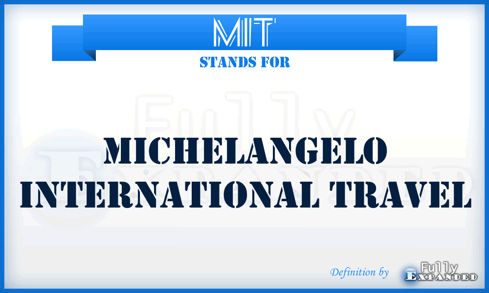 MIT - Michelangelo International Travel