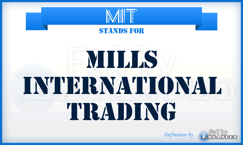 MIT - Mills International Trading