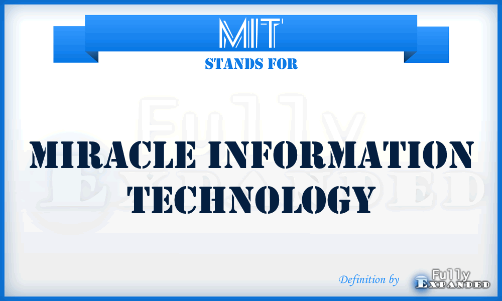 MIT - Miracle Information Technology